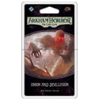 Arkham Horror - The Card Game: Union and Disillusion