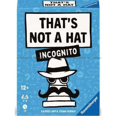 Thats Not a Hat - Incognito